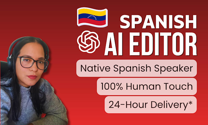 expertly edit your ai generated spanish content