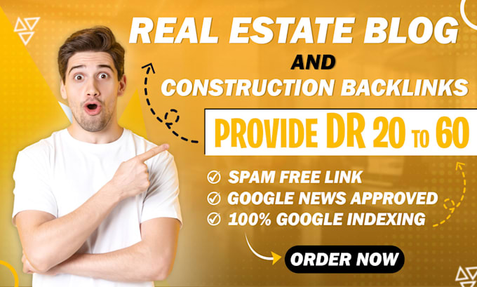 provide good real estate blog and construction backlinks