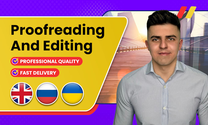 professionally proofread and edit russian or ukrainian text