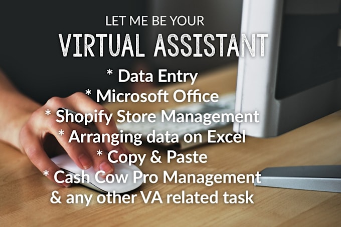 be your virtual assistant