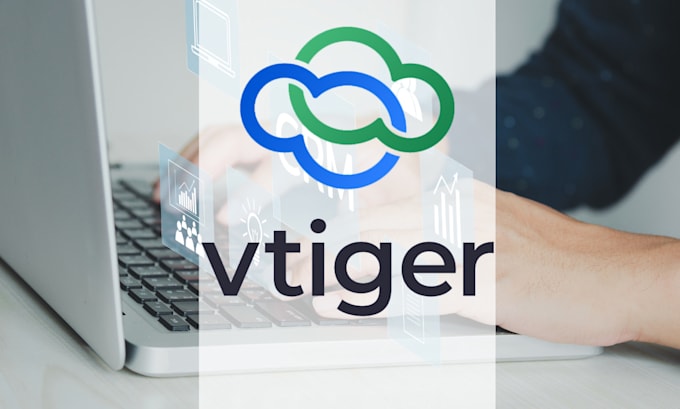 do a professional vtiger CRM installation and customization