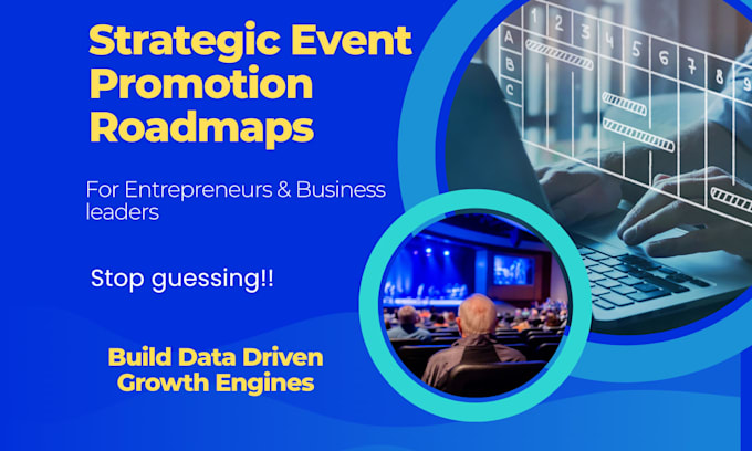 build a strategic event promotion roadmap and growth plan