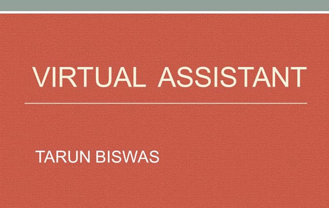 be your virtual assistant