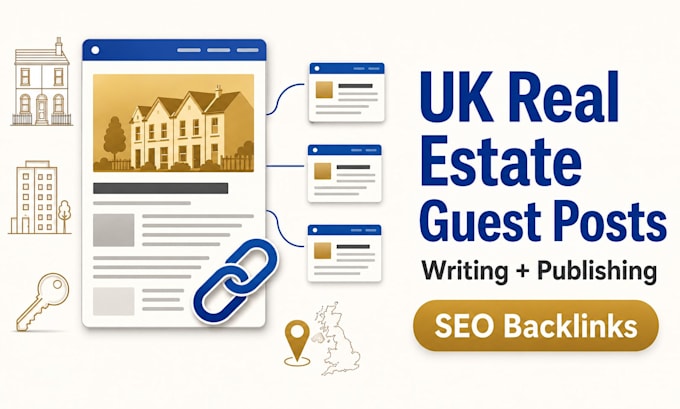 write and publish UK real estate blog guest post with SEO backlinks