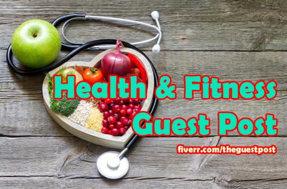 write and guest post on health fitness blogs with dofollow SEO backlinks