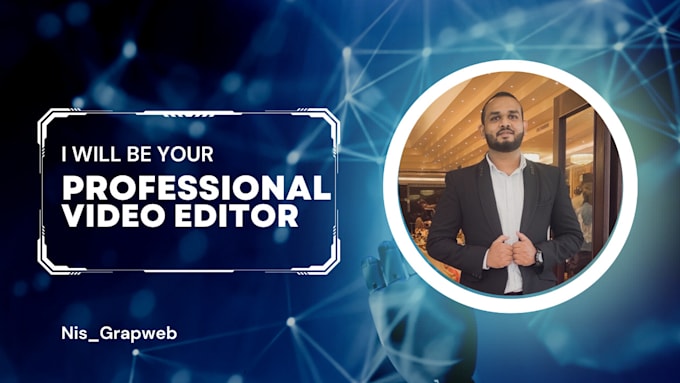 be your expert video editor for clean, smooth, and engaging edits