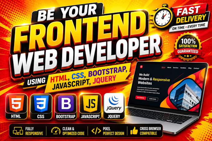 be your frontend web developer using HTML, CSS, bootstrap, javascript, jquery