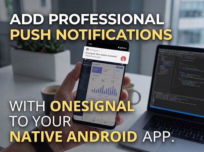 integrate onesignal push notifications into your android app