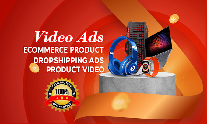 create facebook video ads for dropshipping products ads
