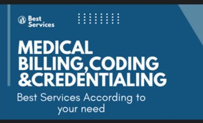 do medical billing, posting, ar, coding, credentialing