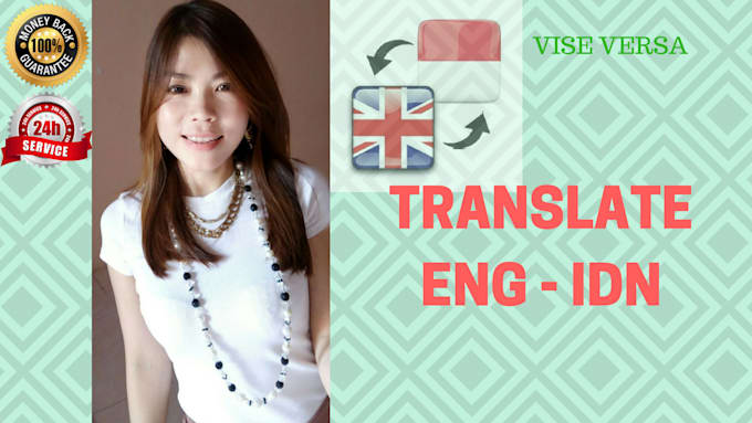 translate english to indonesia intensely
