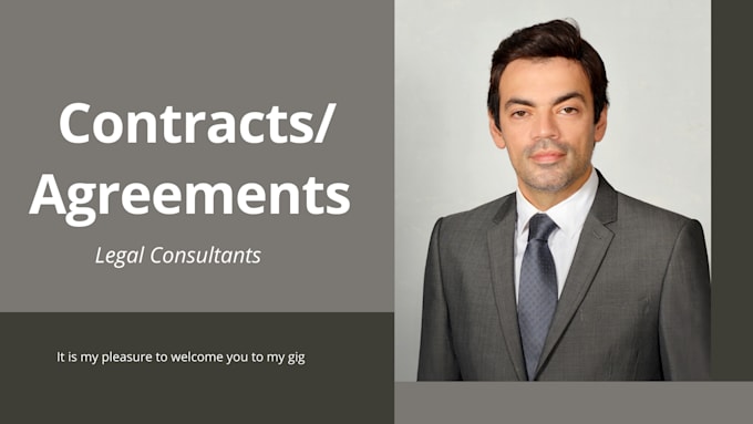 write, review legal contracts and agreements