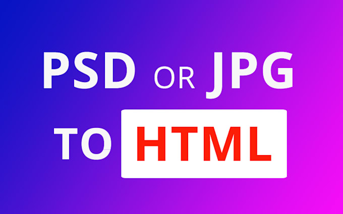 convert jpg or PSD to HTML