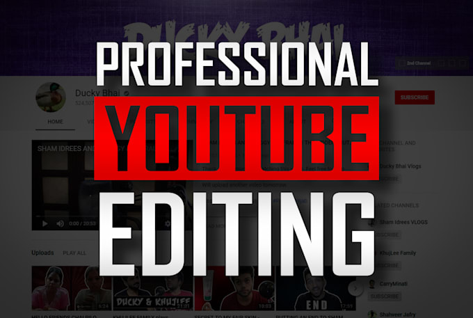 be your video editor for youtube video editing