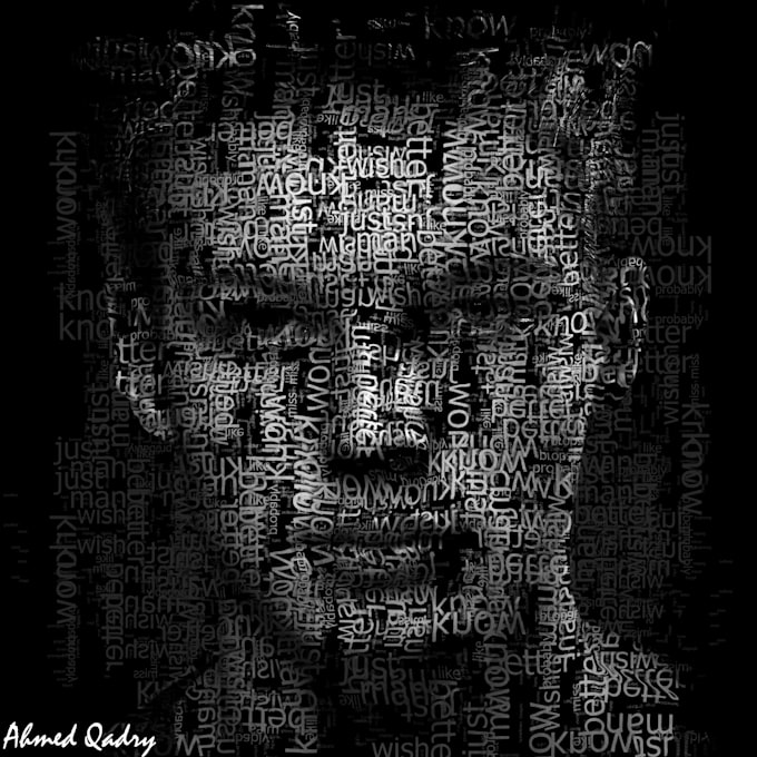 Create an outstanding face text portrait by Ahmed_qadry | Fiverr