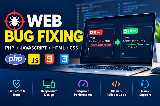 fix bugs and issues in HTML, CSS, javascript, and PHP