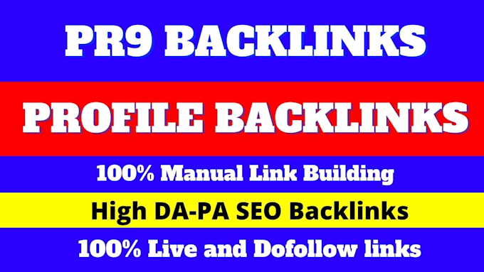 do manually pr9 dofollow profile backlinks