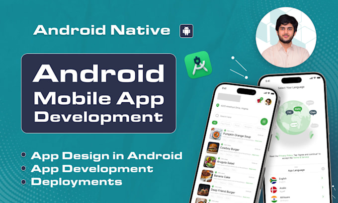develop an android app or will be your android app developer