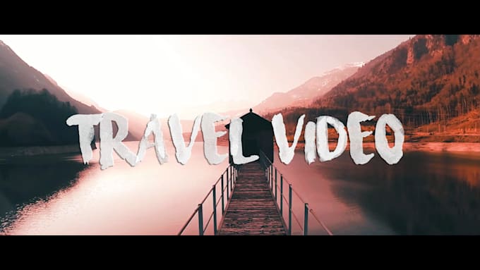 create a cinematic travel video