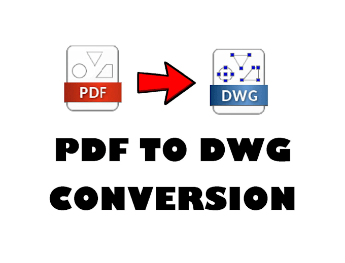 do dwg conversions from pdf or image