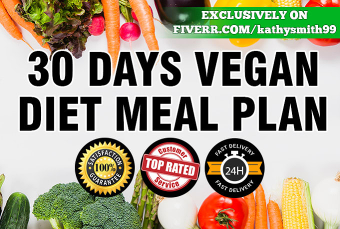 Give you a 30 day vegan meal plan and recipes by Kathysmith99 | Fiverr