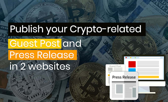Publish a cryptocurrency guest post and pr on 34 da site by Kenkarlo ...