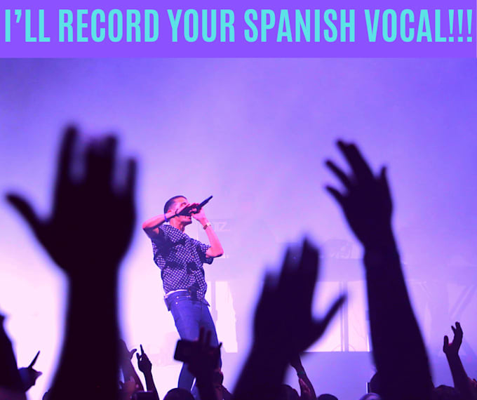 Record your spanish song by Rsmithbeverly Fiverr