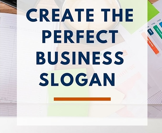 Give you a good looking slogans for your business by Deepnarayan516