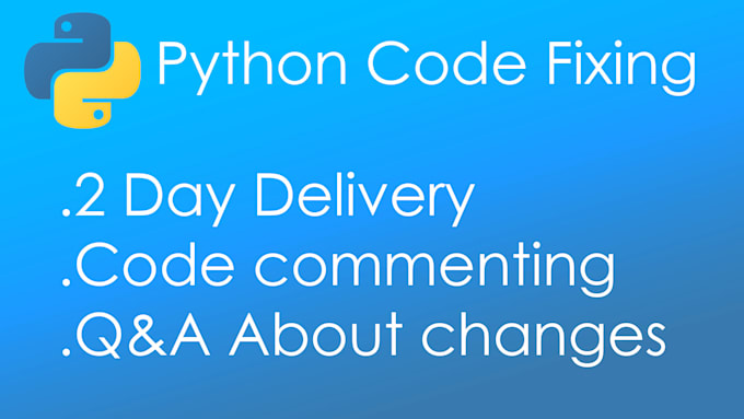 Fix your python bugs and errors by Skylice | Fiverr