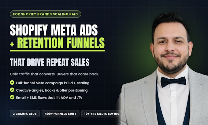 run shopify meta ads and a retention funnel for repeat sales