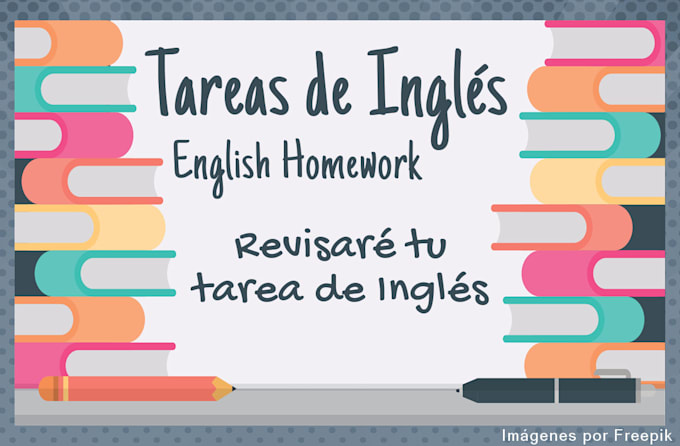 Como Se Dice Hacer Tarea En Inglés www.fiverr.com