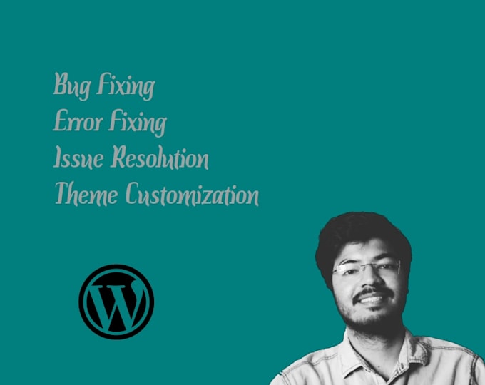resolve your website issues bugs errors and do customization