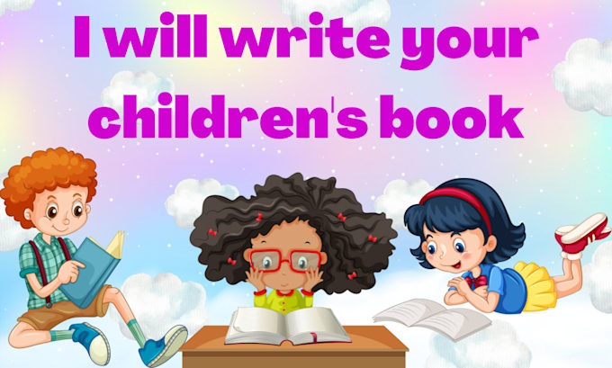 write your childrens book for you