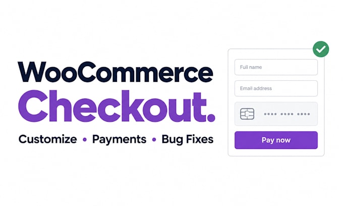 customize woocommerce checkout, payment integrations and bug fix