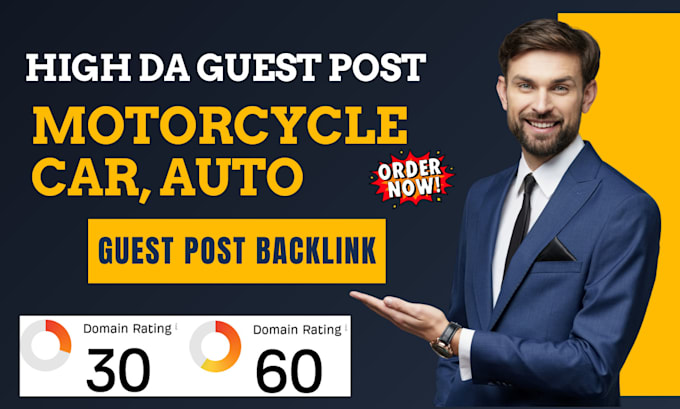 provide motorcycle car auto guest post backlink service for SEO high da DR link