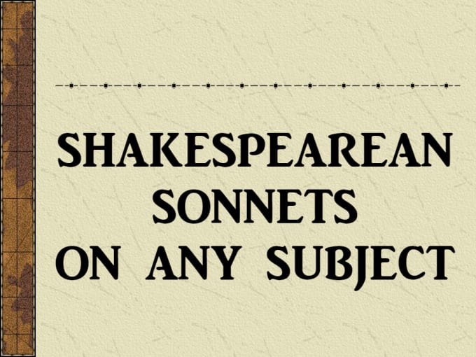 Write A Shakespearean Sonnet On Any Topic By Pemwrites