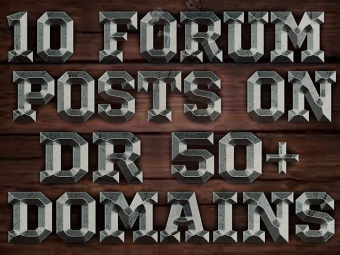 create 10 forum posts backlinks on dr50 domains