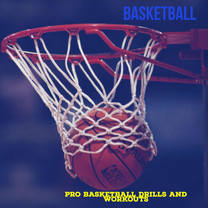 Create Individual Basketball Workouts And Court Drills By Evandinho