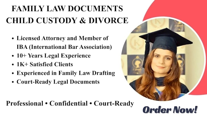 be your family attorney and help with child custody and divorce settlement