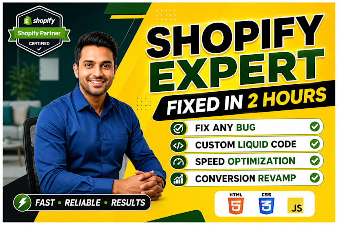 fix any shopify bug and provide expert custom liquid coding in 2 hours