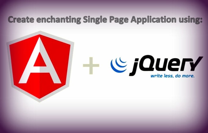 Build single page application using angularjs by Khyatishah100 | Fiverr