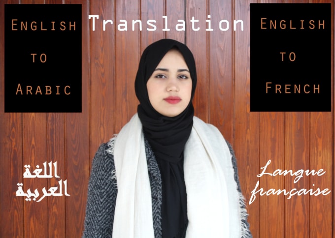 Efficiently Translate Your Text To French And Arabic By Lough1