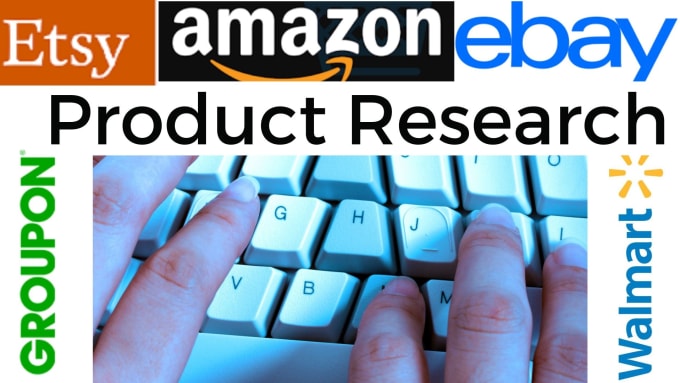 I will product research to amazon, ebay, etsy, shopify other store