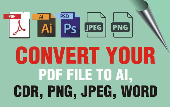 Convert pdf to ai, cdr, png, psd, jpeg, word by Fahad_hassan