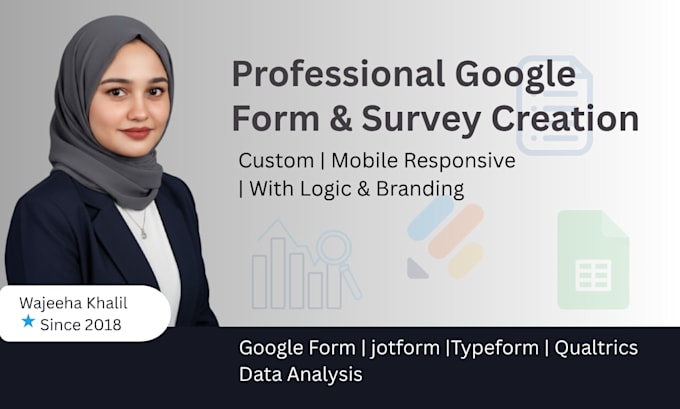 create responsive google forms, surveys, or questionnaires in 24 hours