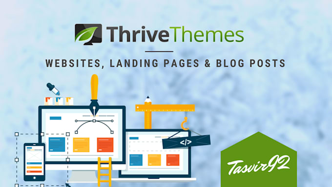 design a wordpress website with thrive themes and plugins
