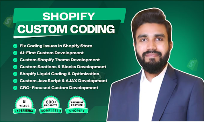 do shopify custom coding and fix shopify bug in your store