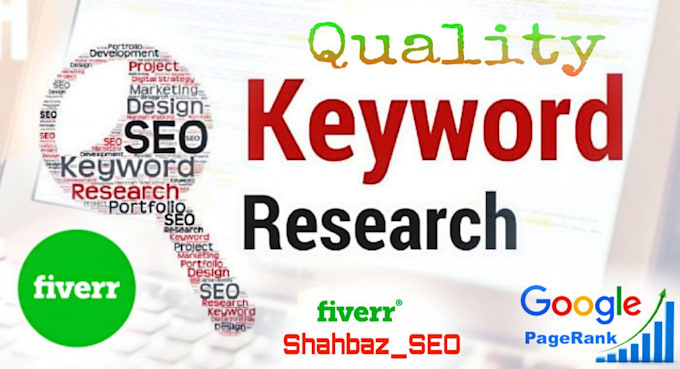 Do quality keyword research for your niche by Shahbaz_seo Fiverr