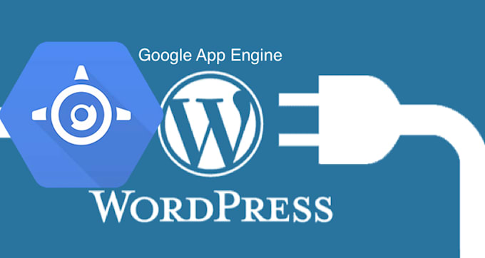 Deploy Wordpress On Google App Engine By Appengine Fiverr