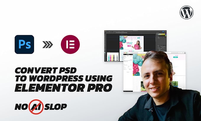 convert PSD to wordpress using elementor pro no ai slop